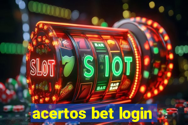 acertos bet login